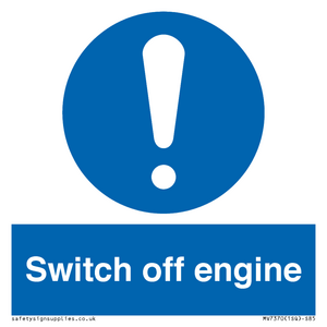 Switch off engine